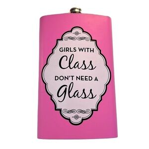 Novelty Pink Oversized Metal Flask 64 oz "Girls with class don't need a glass"